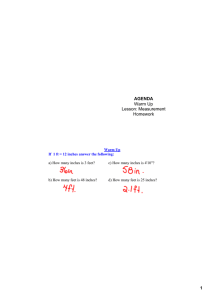 1 AGENDA Warm Up Lesson: Measurement Homework