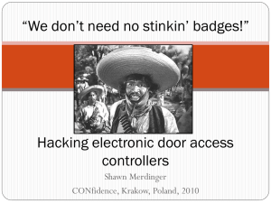“We don`t need no stinkin` badges!” Hacking electronic