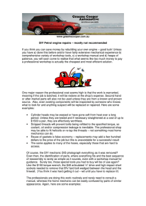 DIY Petrol engine repairs – mostly not recommended If you think you
