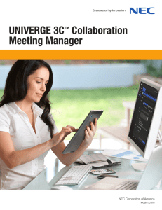 UNIVERGE 3C™ Collaboration Meeting Manager