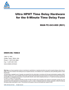 Ultra HPHT Time Delay Hardware for the 6