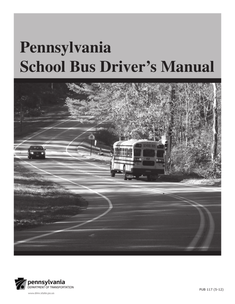 penndot-pennsylvania-school-bus-driver-s-manual