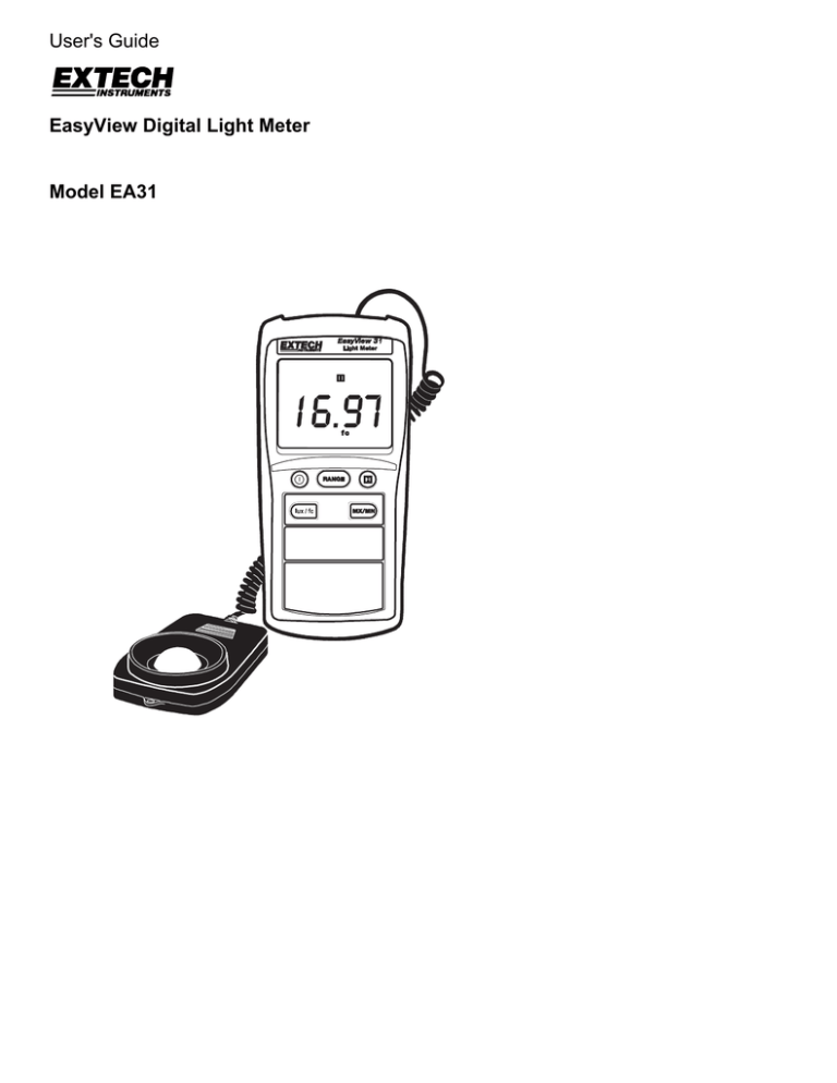 User`s Guide EasyView Digital Light Meter Model EA31