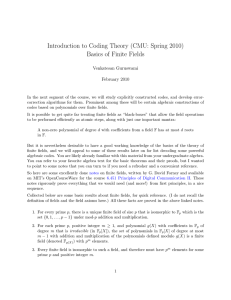 Introduction to Coding Theory (CMU: Spring 2010) Basics of Finite