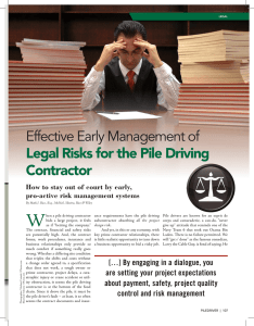 Effective Early Management of Legal Risks for the Pile Driving
