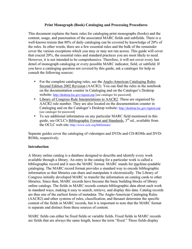 Print Monograph (Book) Cataloging and Processing Procedures