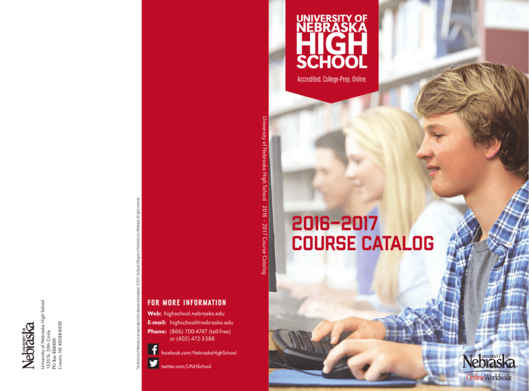 University of Nebraska High School 20162017 Course Catalog