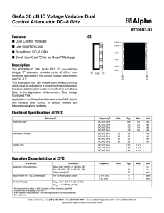 GaAs 30 dB IC Voltage Variable Dual Control Attenuator DC–8 GHz