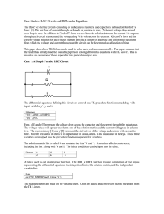 Case Studies: LRC Circuits and Differential Equations The theory of
