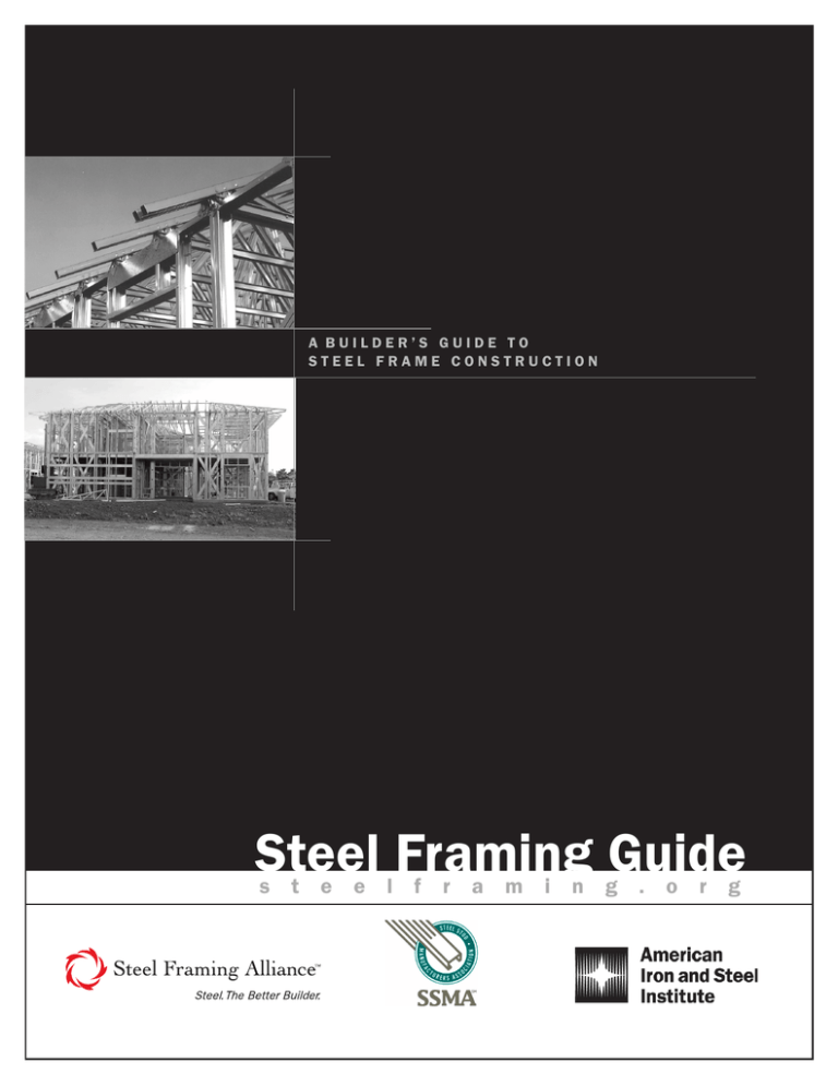 Steel Framing Guide Steel Framing Alliance