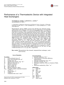 Performance of a Thermoelectric Device with Integrated Heat