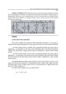 Thevenin Theorem again... or how to make simpler a complex circuit.