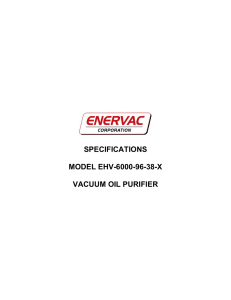 specifications model ehv-6000-96-38-x vacuum oil purifier