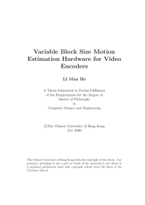 Variable Block Size Motion Estimation Hardware for Video Encoders