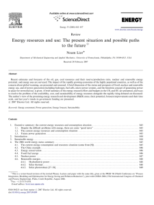 Energy resources and use: The present situation and