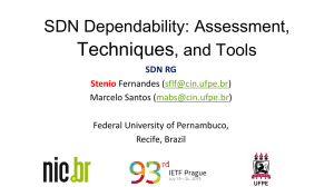 7. SDN Dependability: Assessment, Techniques, and Tools