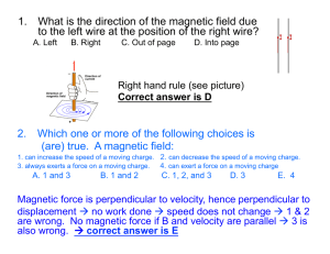 1. What is the direction of the magnetic field due to the left wire at the