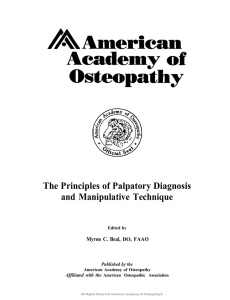 The Principles of Palpatory Diagnosis and Manipulative Technique