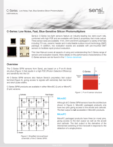 C-Series SiPM User Manual: Low Noise, Fast Photomultipliers
