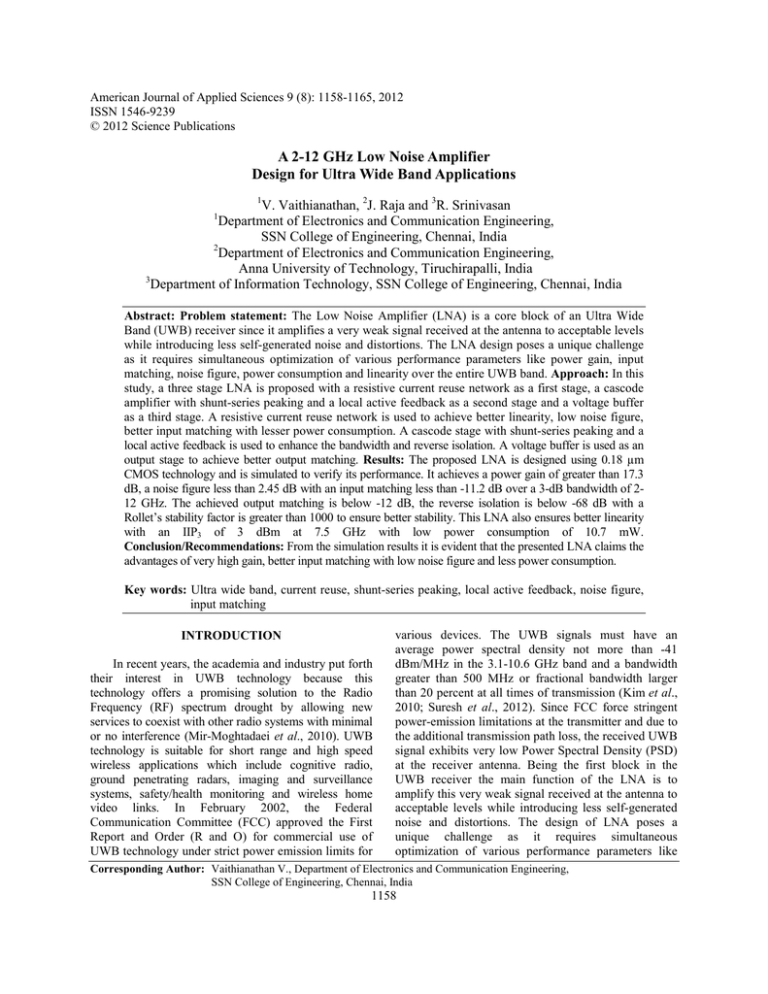 A 2-12 GHz Low Noise Amplifier Design for Ultra Wide Band