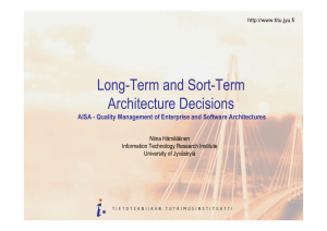Long and Short Term Architecture Decisions