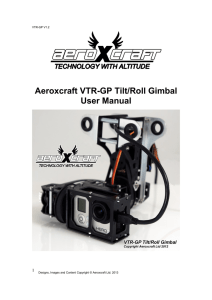 Aeroxcraft VTR-GP Tilt/Roll Gimbal User Manual