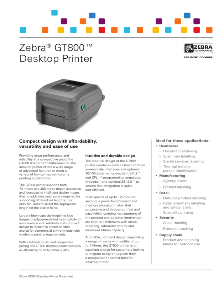 Zebra® Gt800™ Desktop Printer 7245