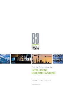 Cable Solutions for INTELLIGENT BUILDING SYSTEMS