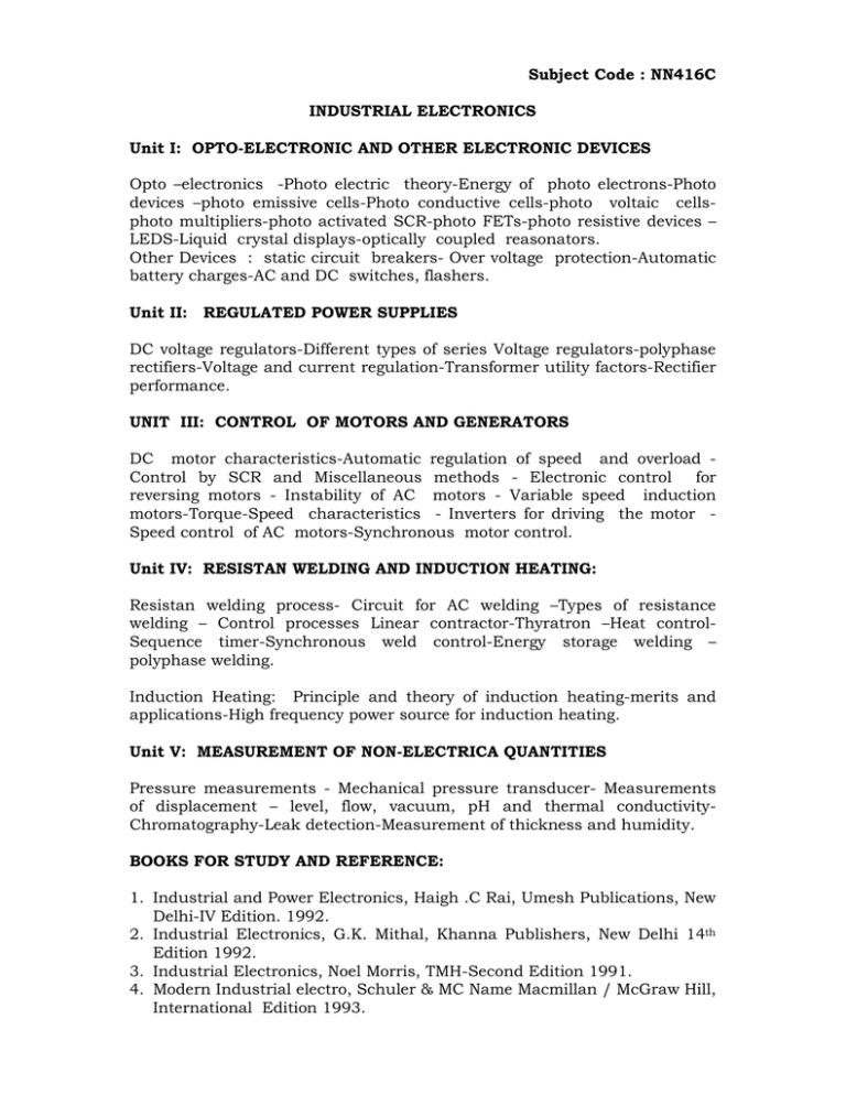 Subject Code NN416C INDUSTRIAL ELECTRONICS Unit I OPTO
