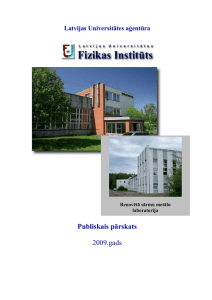 Gada pārskats 2009 - Institute of Physics of University of Latvia (IPUL)