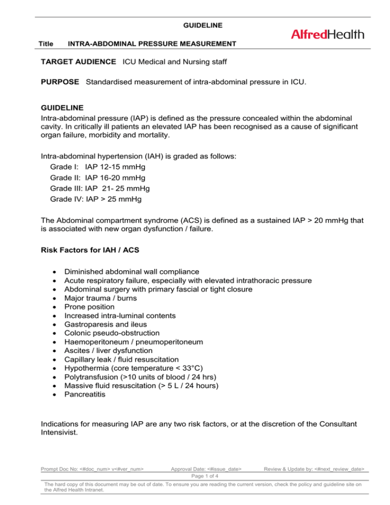 IntraAbdominal Pressure Measurement