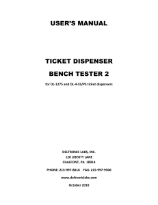 USER`S MANUAL TICKET DISPENSER BENCH TESTER 2