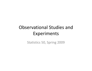Observational Studies and Experiments