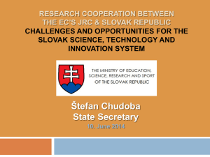 Challenges and opportunities for the Slovak science, technology