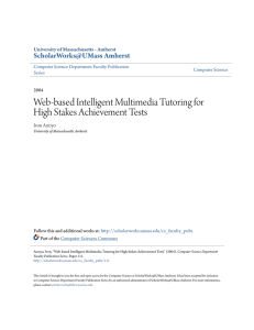 Web-based Intelligent Multimedia Tutoring for High Stakes