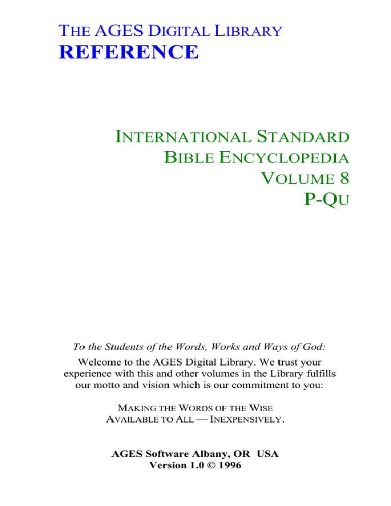 International Standard Bible Encyclopedia Vol. 8