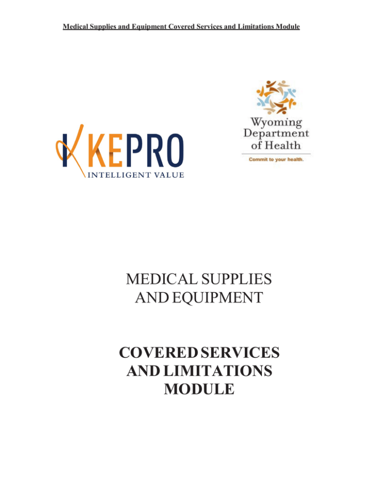MEDICAL SUPPLIES AND EQUIPMENT COVERED SERVICES