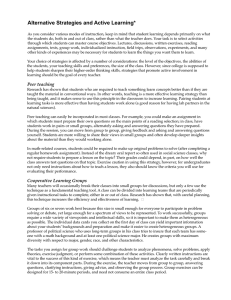 Alternative Strategies and Active Learning*