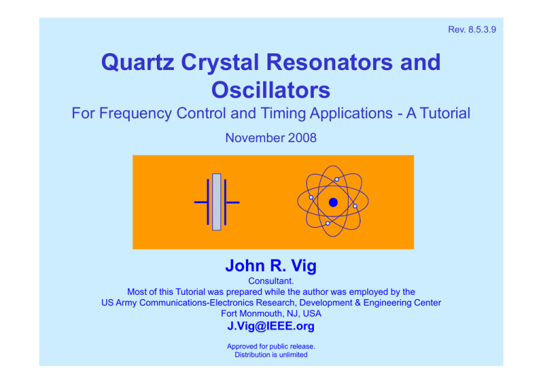 Quartz Crystal Resonators and Oscillators