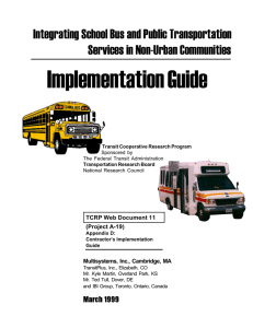 Integrating School Bus and Public Transportation Services in Non