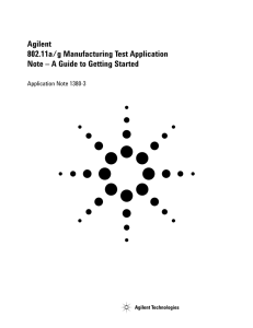 Agilent 802.11a/g Manufacturing Test Application Note – A Guide to