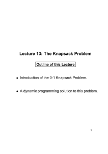 Lecture 13: The Knapsack Problem