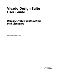 Vivado Design Suite User Guide: Release Notes, Installation