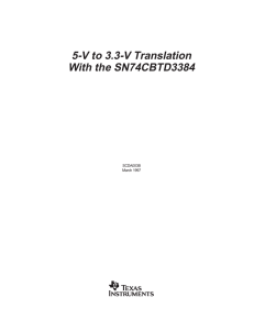 5-V To 3.3-V Translation With the SN74CBTD3384