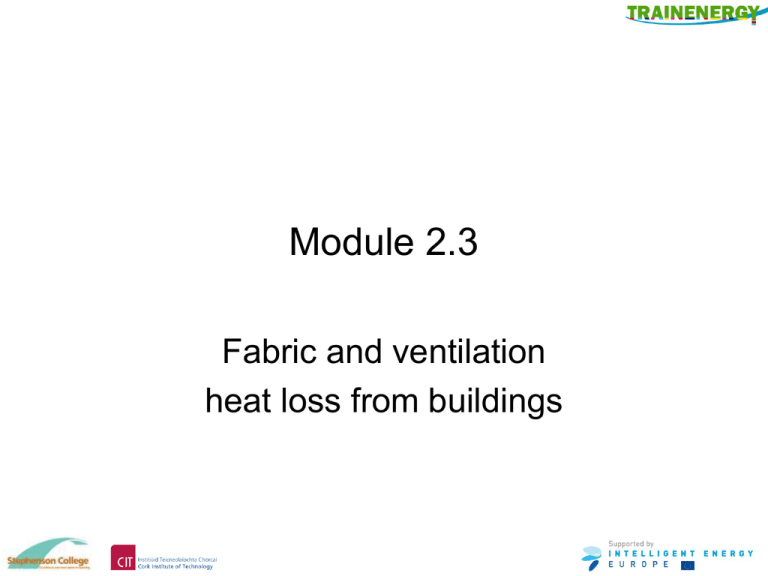 Module 2.3 Fabric and ventilation heat loss
