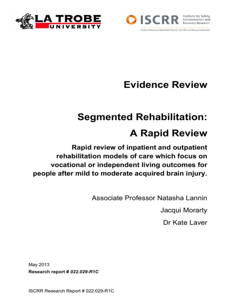 Evidence Review Segmented Rehabilitation A Rapid Review