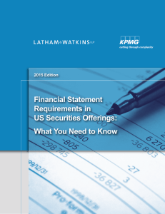 Financial Statement Requirements in US Securities Offerings: What