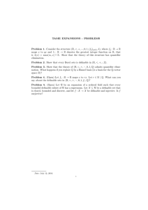 TAME EXPANSIONS - PROBLEMS Problem 1. Consider the