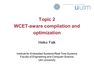 WCET-aware Compiler Optimizations - Timing Analysis on Code