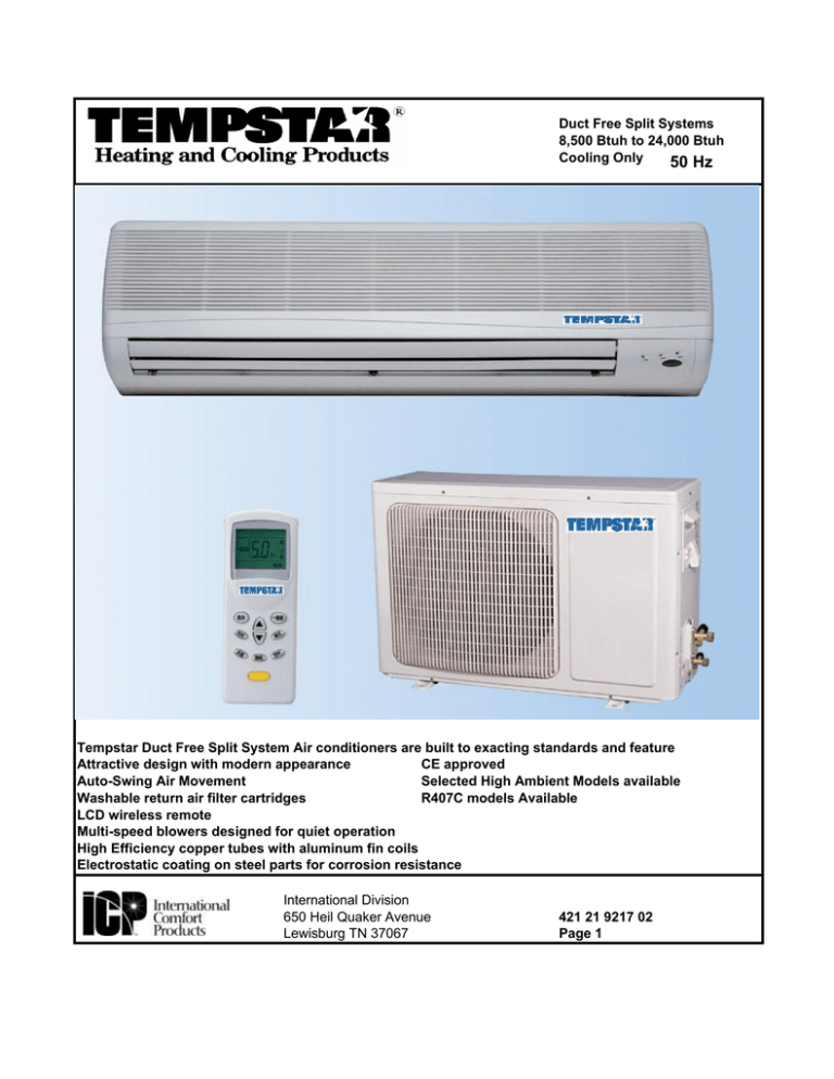 Duct Free Split Systems 8,500 Btuh to 24,000 Btuh Cooling Only